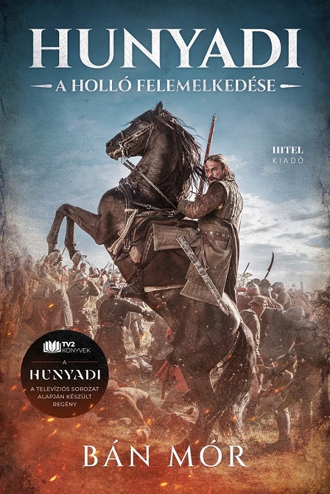 Bán Mór: Hunyadi