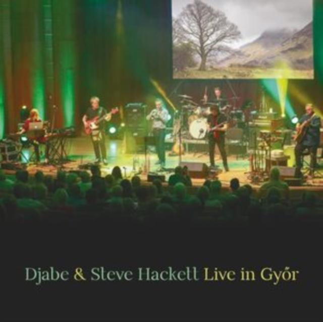 Djabe & Steve Hackett – Live in Győr Blu-ray+2CD