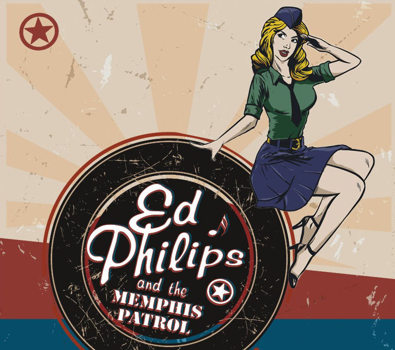 Ed Philips   and The Memphis Patrol