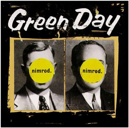 GREEN DAY  Nimrod