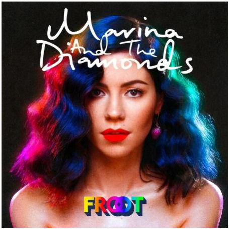 MARINA AND THE DIAMONDS    Froot (10th Anniversary)