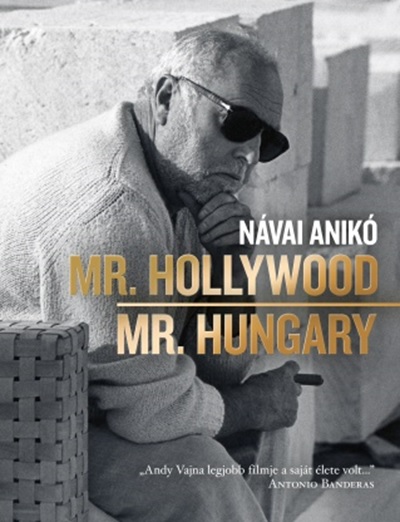 Návai Anikó: Mr Hollywood  