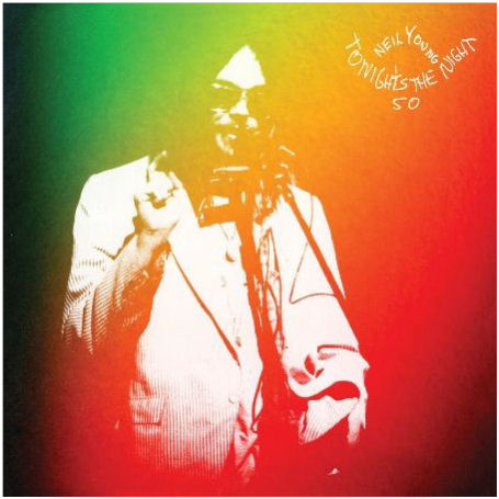 NEIL YOUNG: Tonight’s The Night – 50th Anniversary Edition