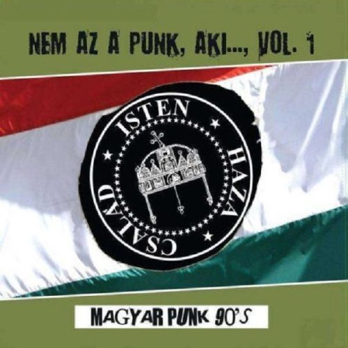 Nem az a punk, aki  Vol.1