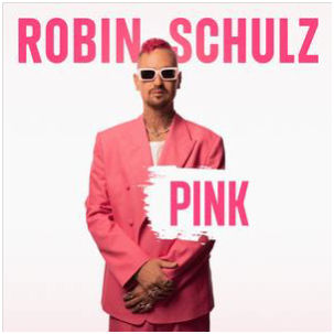 ROBIN SCHULZ  Pink   