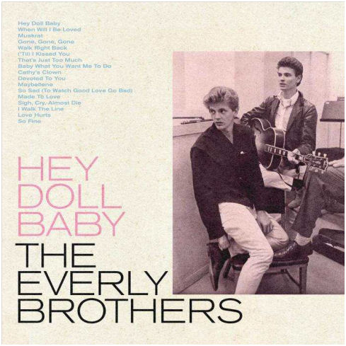THE EVERLY BROTHERS  Hey Doll Baby