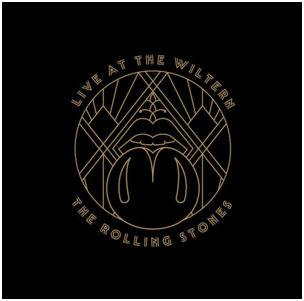 The Rolling Stones – Live At The Wiltern