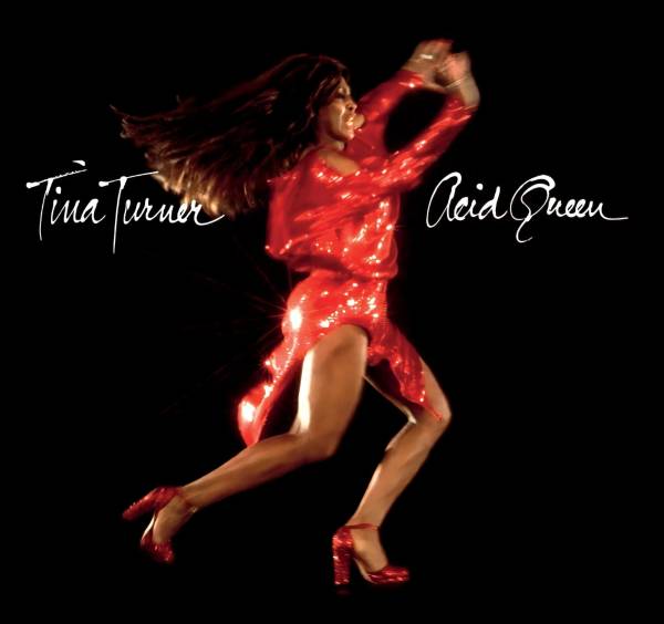 TINA TURNER: Acid Queen         